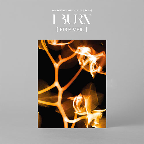 (G)I-DLE / I burn【3形態セット】【NEVERLAND JAPAN会員限定抽選特典つき】【オンライントーク応募抽選権つき】【CD】