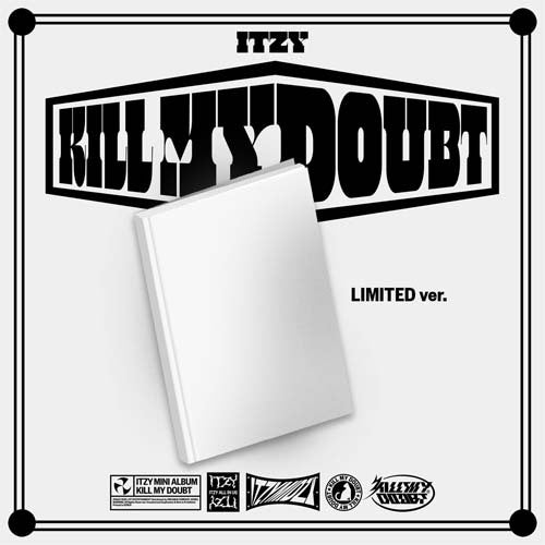ITZY / KILL MY DOUBT【LIMITED EDITION Ver.】【CD】