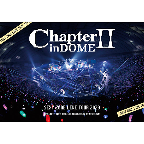 Sexy Zone / SEXY ZONE LIVE TOUR 2023 ChapterⅡ in DOME【通常盤】【DVD】