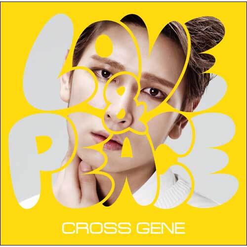 CROSS GENE / Love & Peace(SEYOUNG Version)【ストア限定】【CD MAXI】
