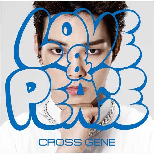 CROSS GENE / Love & Peace(YONGSEOK Version)【ストア限定】【CD MAXI】