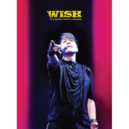 リュ・シウォン / RYU SIWON JAPAN LIVE TOUR 2016 -WISH-【DVD】
