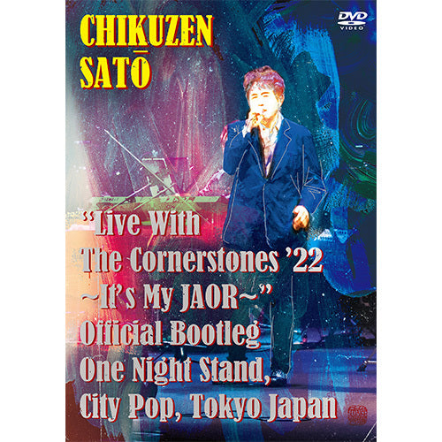 佐藤竹善 / "Live With The Cornerstones ’22 ~It’s My JAOR~" Official Bootleg One Night Stand, City Pop, Tokyo Japan【DVD】【+2CD】
