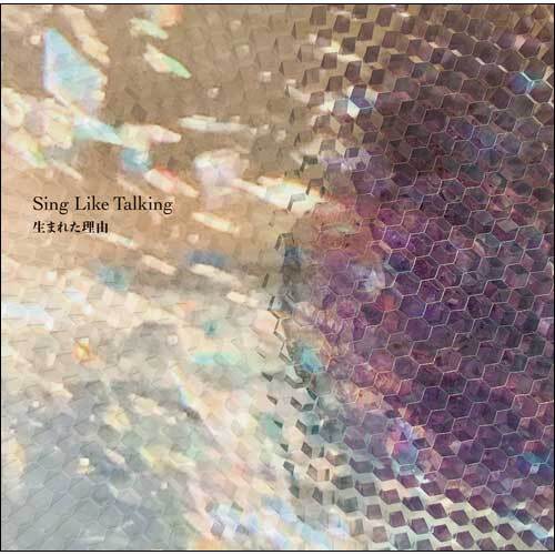 SING LIKE TALKING / 生まれた理由【通常盤】【CD MAXI】