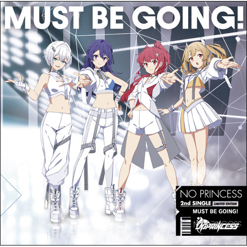 NO PRINCESS / MUST BE GOING! 【初回限定盤】【CD MAXI】【+DVD】