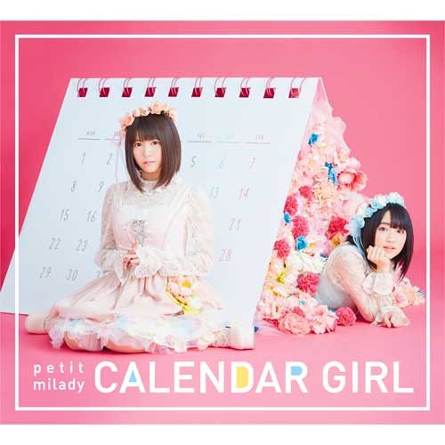 petit milady / CALENDAR GIRL【初回限定盤A】【CD】【+DVD】