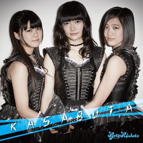 Party Rockets / KASABUTA [Type－A]【CD MAXI】