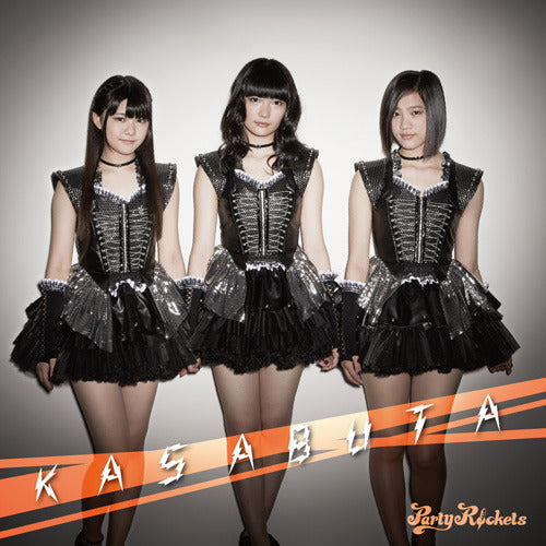 Party Rockets / KASABUTA [Type－B]【CD MAXI】
