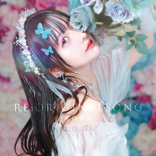 茉白彩聖 / RE:ORIGINAL SONG【CD MAXI】
