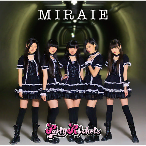 Party Rockets / MIRAIE [TYPE A]【CD MAXI】