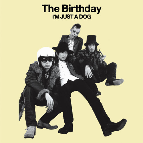 The Birthday / I'M JUST A DOG【UNIVERSAL MUSIC STORE限定】【アナログ】