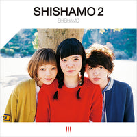 shishamo 2 レコード SHISHAMO / SHISHAMO 2【アナログ】 – UNIVERSAL MUSIC STORE