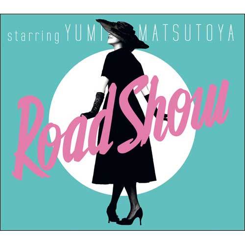 松任谷由実 / Road Show【CD】