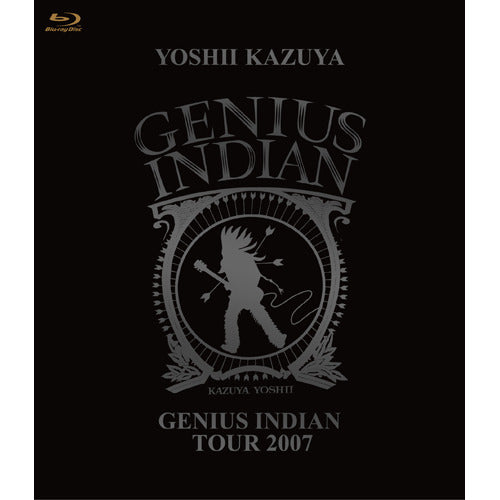 吉井和哉 / GENIUS INDIAN TOUR 2007【Blu-ray】
