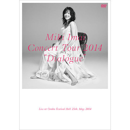 今井美樹 / CONCERT TOUR 2014 “Dialogue” –Live at Osaka Festival Hall-【DVD】