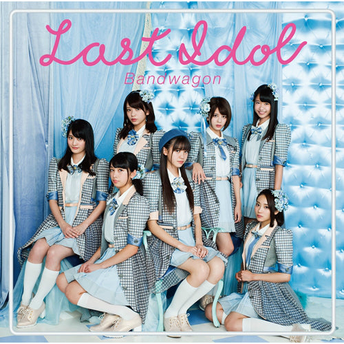 ラストアイドル / バンドワゴン【初回限定盤 Type C】【CD MAXI】【+DVD】