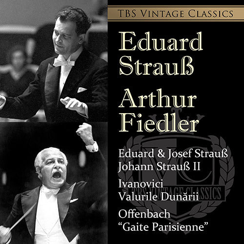 エドゥアルト・シュトラウス、アーサー・フィードラー / TBS VINTAGE CLASSICS (19)  J.シュトラウスI＆II 作品集 ドナウ川のさざ波、パリの喜び【SA-CD】【SA-CD HYBRID】