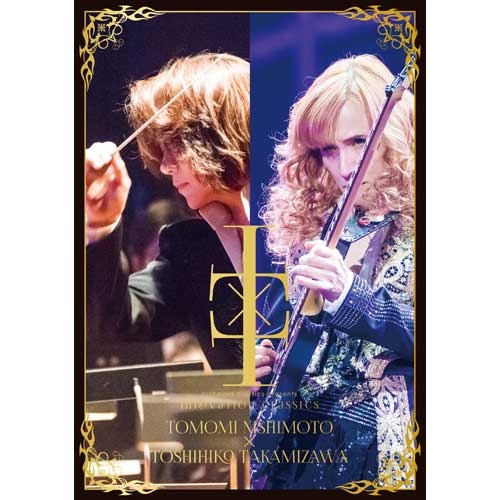 西本智実 × 高見沢俊彦 / billboard classics presents INNOVATION CLASSICS TOMOMI NISHIMOTO X TOSHIHIKO TAKAMIZAWA【Blu-ray】【+DVD】