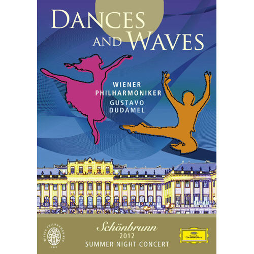 グスターボ・ドゥダメル / シェーンブルン宮殿 夏の夜のコンサート2012【DVD】