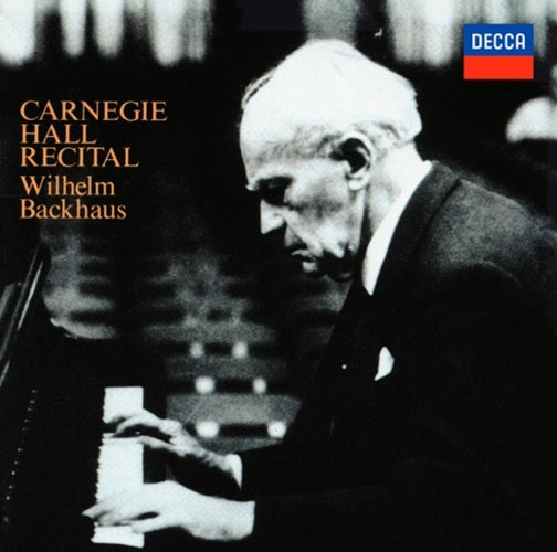 ヴィルヘルム・バックハウス / カーネギー・ホール・リサイタル（モノラル）【CD】【SHM-CD】