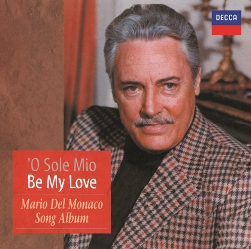 マリオ・デル・モナコ / オ・ソレ・ミオ／ビー・マイ・ラヴ～デル・モナコ・ソング・アルバム【CD】