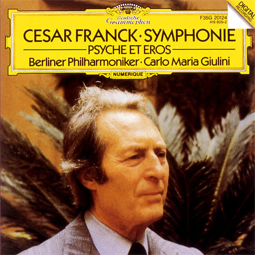 カルロ・マリア・ジュリーニ / フランク：交響曲、他【CD】