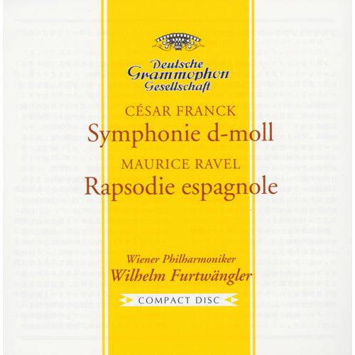 ヴィルヘルム・フルトヴェングラー / フランク：交響曲ニ短調／ラヴェル：スペイン狂詩曲【初回生産限定】【CD】【UHQCD】
