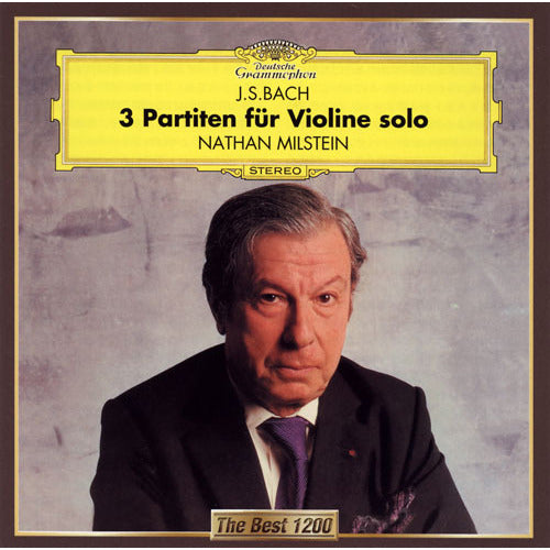 ナタン・ミルシテイン / J.S.バッハ：無伴奏ヴァイオリンのためのパルティータ全曲【CD】