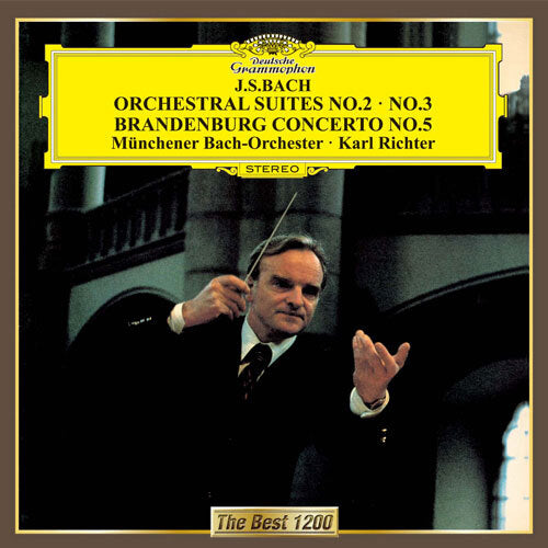 カール・リヒター / J．S．バッハ：管弦楽組曲第2番＆第3番、ブランデンブルク協奏曲第5番【CD】