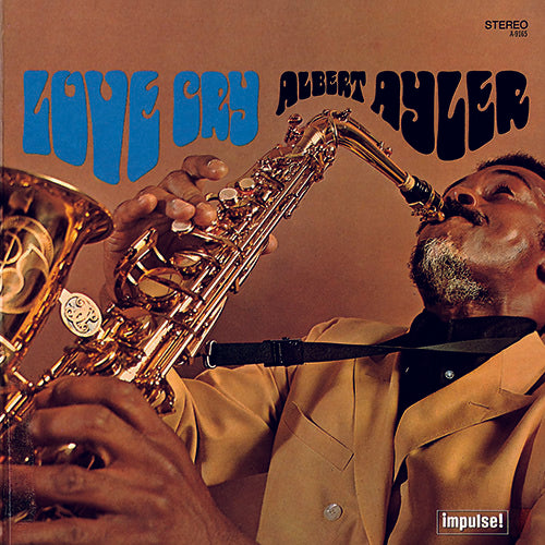 アルバート・アイラー / ラヴ・クライ【CD】【SHM-CD】