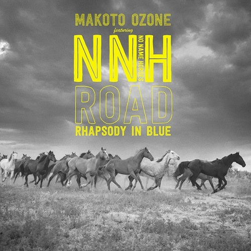 小曽根 真  featuring No Name Horses / ROAD【CD】【SHM-CD】