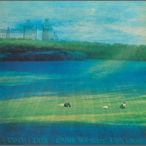 レインボー（EAST WIND） / クリスタル・グリーン【完全限定盤】【CD】