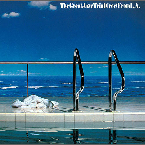 ザ・グレイト・ジャズ・トリオ / ダイレクト・フロム L.A.【完全限定盤】【CD】