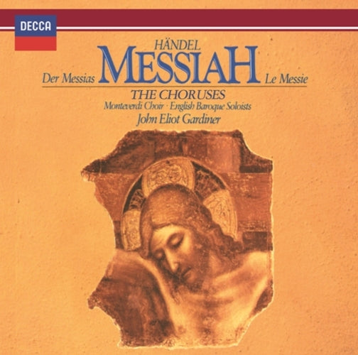 ジョン・エリオット・ガーディナー / ヘンデル: メサイア　― 合唱曲集【CD】