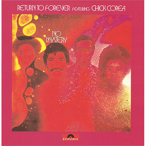 チック・コリア＆リターン・トゥ・フォーエヴァー / ノー・ミステリー【CD】【SHM-CD】
