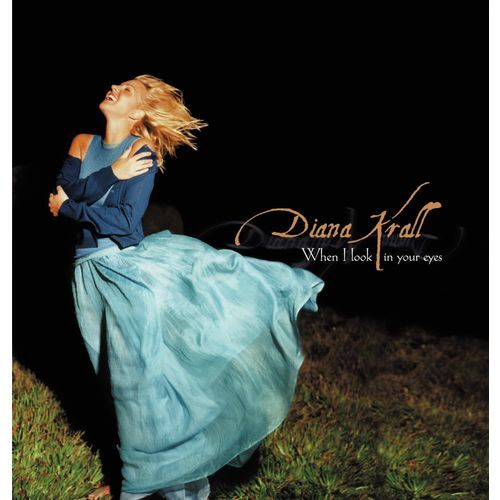 ダイアナ・クラール / ホエン・アイ・ルック・イン・ユア・アイズ【CD】
