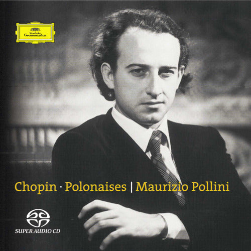 マウリツィオ・ポリーニ / ショパン：ポロネーズ集【初回限定盤】【SA-CD】【SHM-CD】