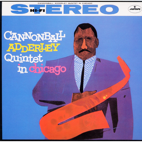 キャノンボール・アダレイ・クインテット / キャノンボール・アダレイ・クインテット・イン・シカゴ【生産限定盤】【SA-CD】【SHM仕様】