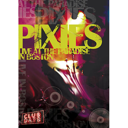 ピクシーズ / ライヴ・アット・ザ・パラダイス・イン・ボストン【DVD】