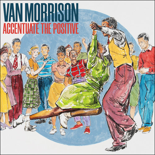ヴァン・モリソン / Accentuate The Positive【CD】【SHM-CD】
