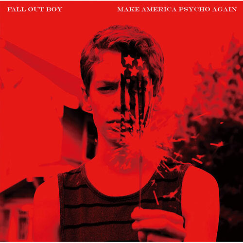フォール・アウト・ボーイ / メイク・アメリカ・サイコ・アゲイン【CD】