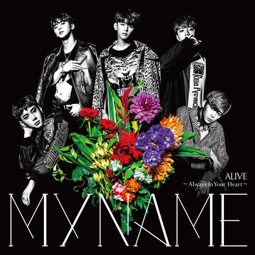 MYNAME / ALIVE～Always In Your Heart～【初回限定盤】【CD】【+DVD】