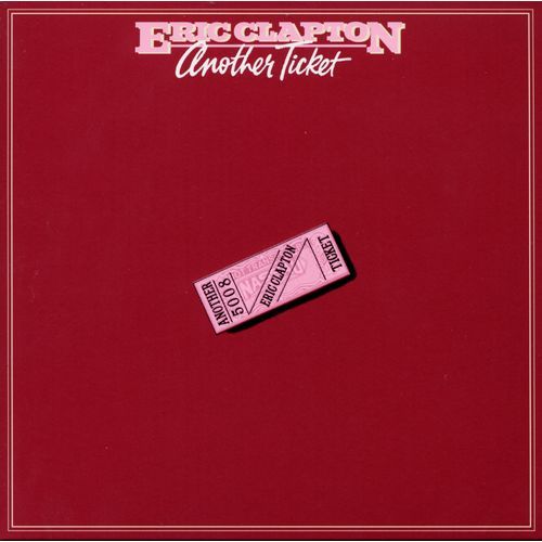 エリック・クラプトン / アナザー・チケット【CD】【SHM-CD】