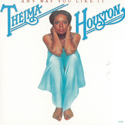 テルマ・ヒューストン / エニイ・ウェイ・ユー・ライク・イット【CD】【SHM-CD】