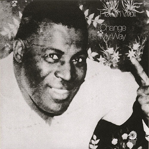 ハウリン・ウルフ / チェンジ・マイ・ウェイ【CD】
