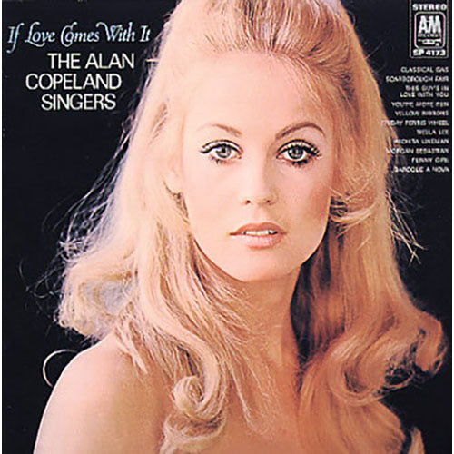 アラン・コープランド・シンガーズ / イフ・ラヴ・カムズ・ウィズ・イット【生産限定盤】【CD】