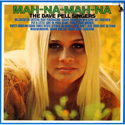 デイブ・ペル・シンガーズ / マナ・マナ【生産限定盤】【CD】