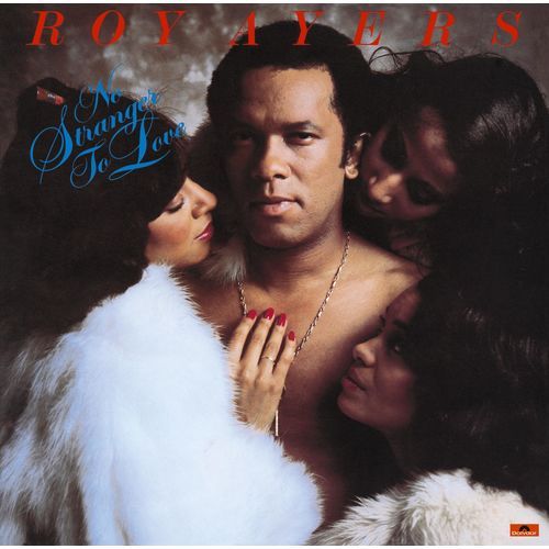 ロイ・エアーズ / ノー・ストレンジャー・トゥ・ラヴ【生産限定盤】【CD】