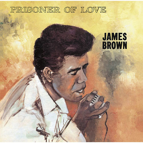 ジェームス・ブラウン / プリズナー・オブ・ラブ【限定盤】【CD】