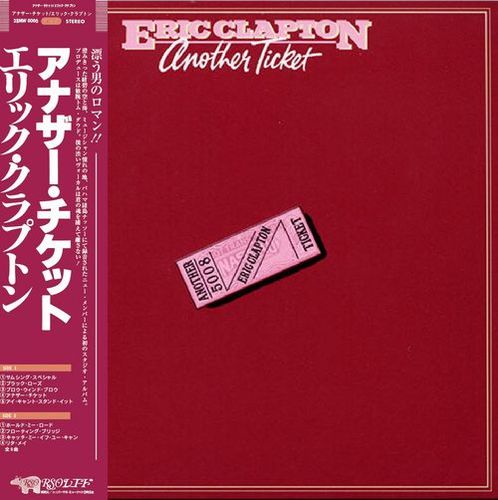 エリック・クラプトン / アナザー・チケット【CD】【SHM-CD】